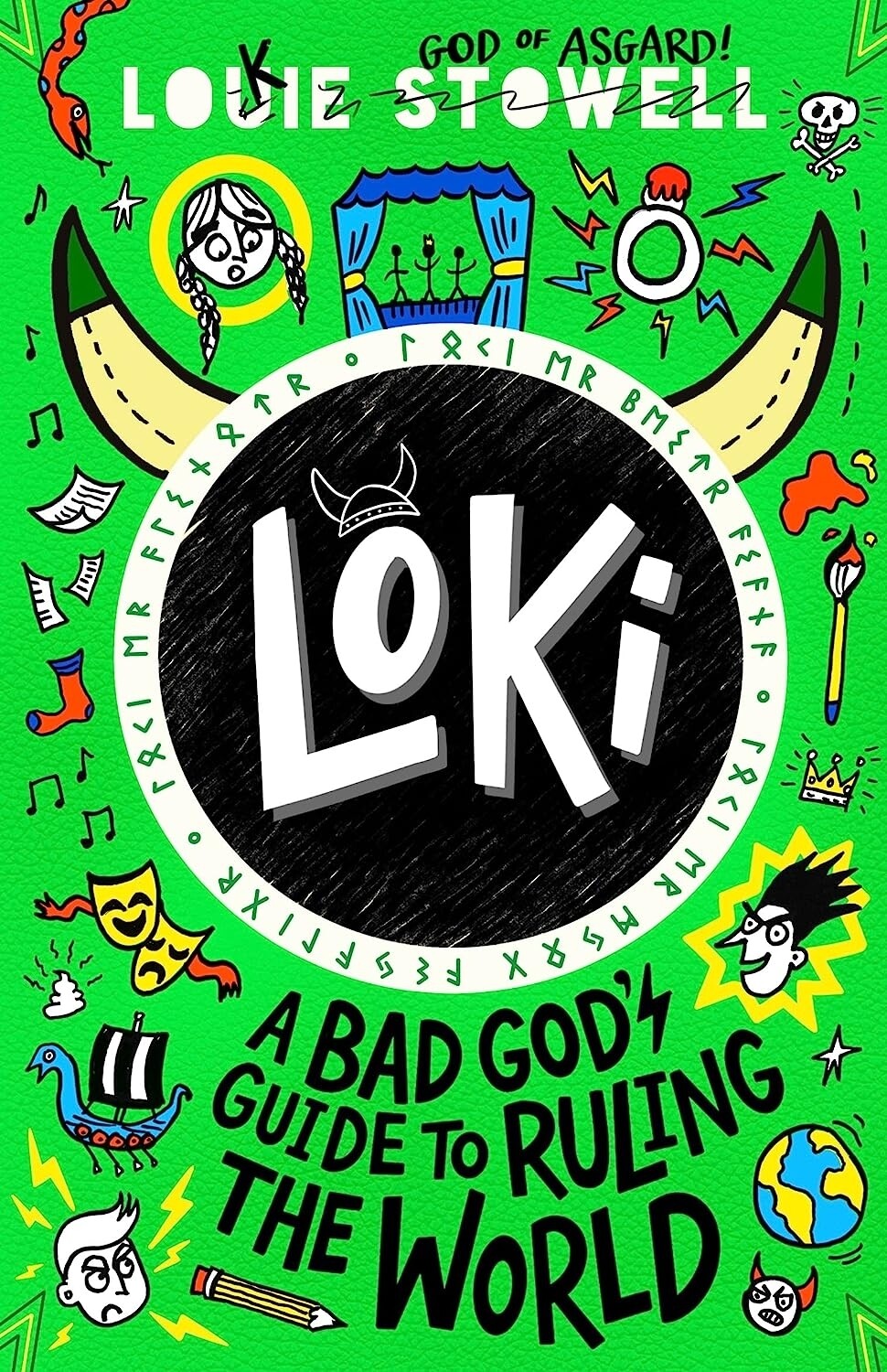 Loki: A Bad God&#39;s Guide to Ruling the World