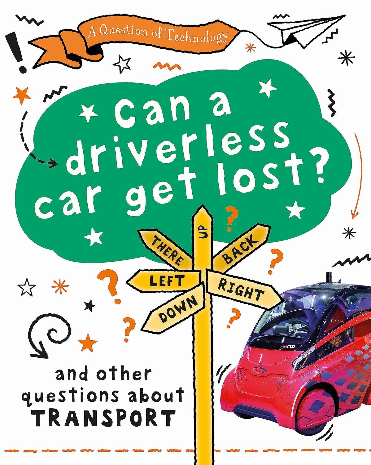 Can a driverless car get lost?