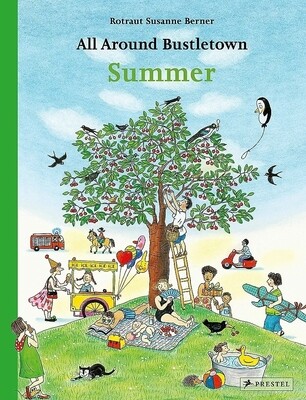 All Around Bustletown: Summer