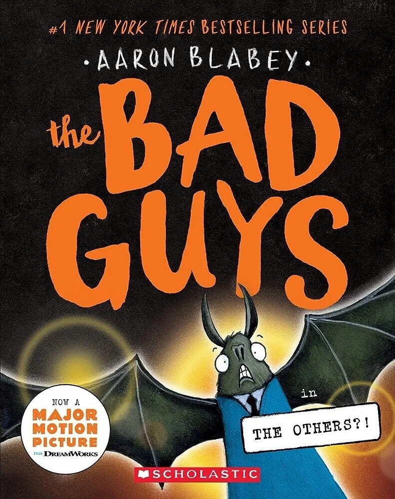 The Bad Guys #16: The Others
