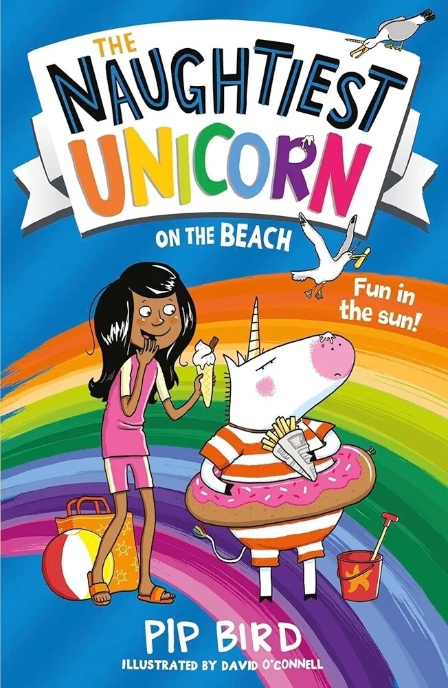 The Naughtiest Unicorn on the Beach: Book 6 