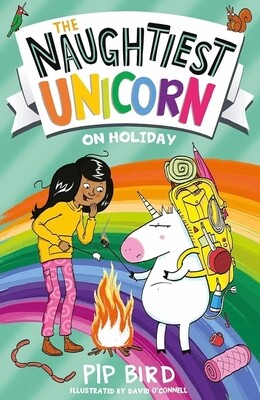 The Naughtiest Unicorn on Holiday: Book 8 
