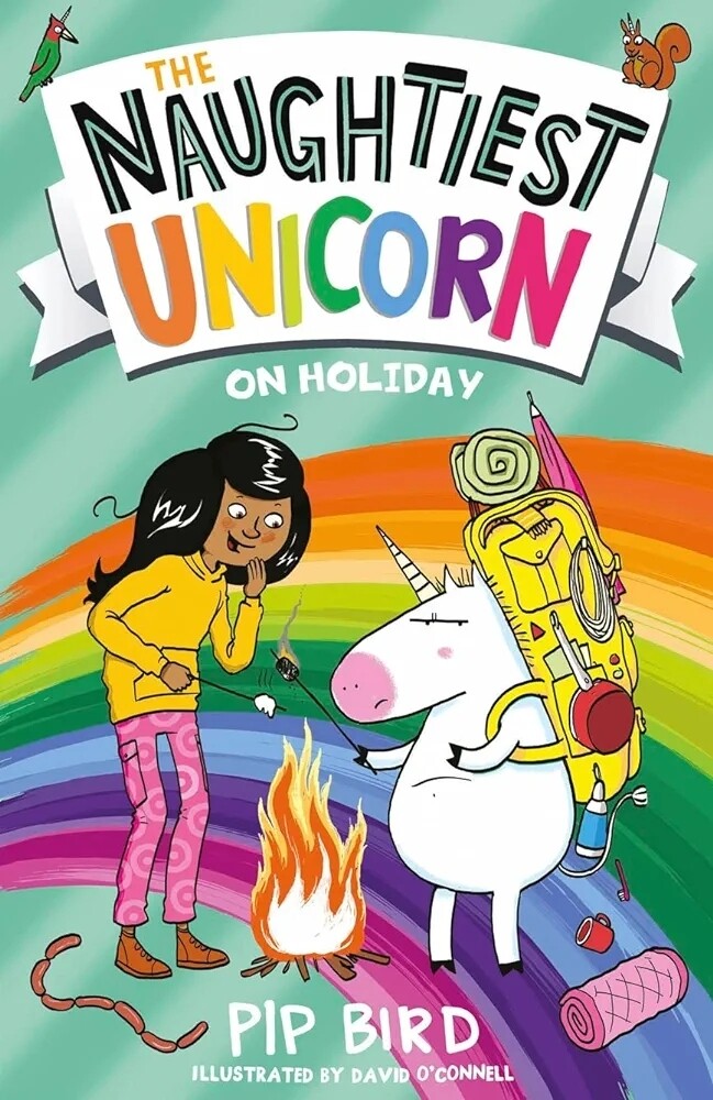 The Naughtiest Unicorn on Holiday: Book 8 