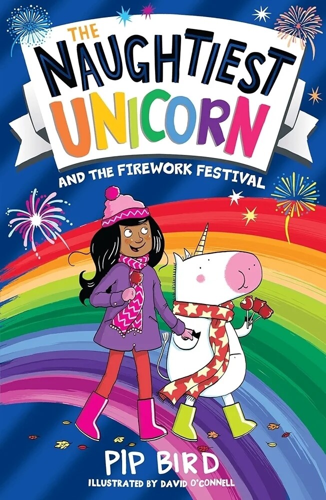 The Naughtiest Unicorn and the Firework Festival: Book 11