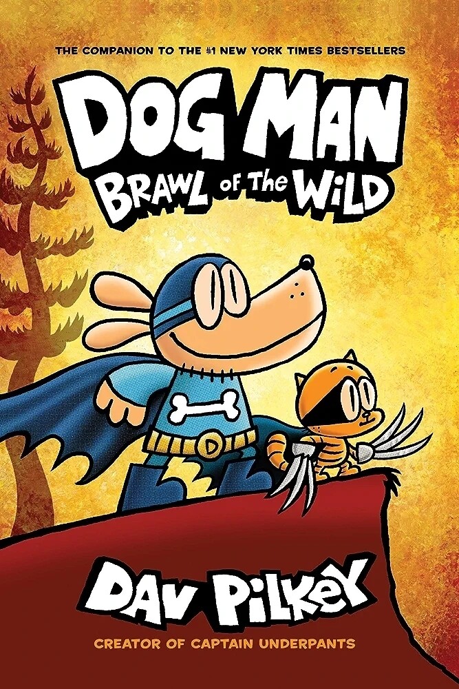 Dog Man: Brawl of the Wild #6