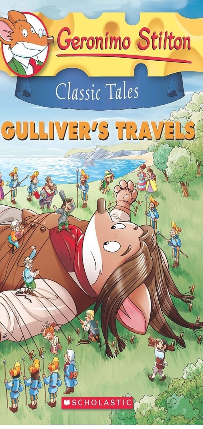 Geronimo Stilton Classic Tales #8: GulliverS Travels
