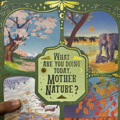 What Are You Doing Today, Mother Nature?: Travel the world with 48 nature stories, for every month of the year.