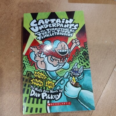 Captain Underpants and the Terrifying return of tippy tinkletrousers