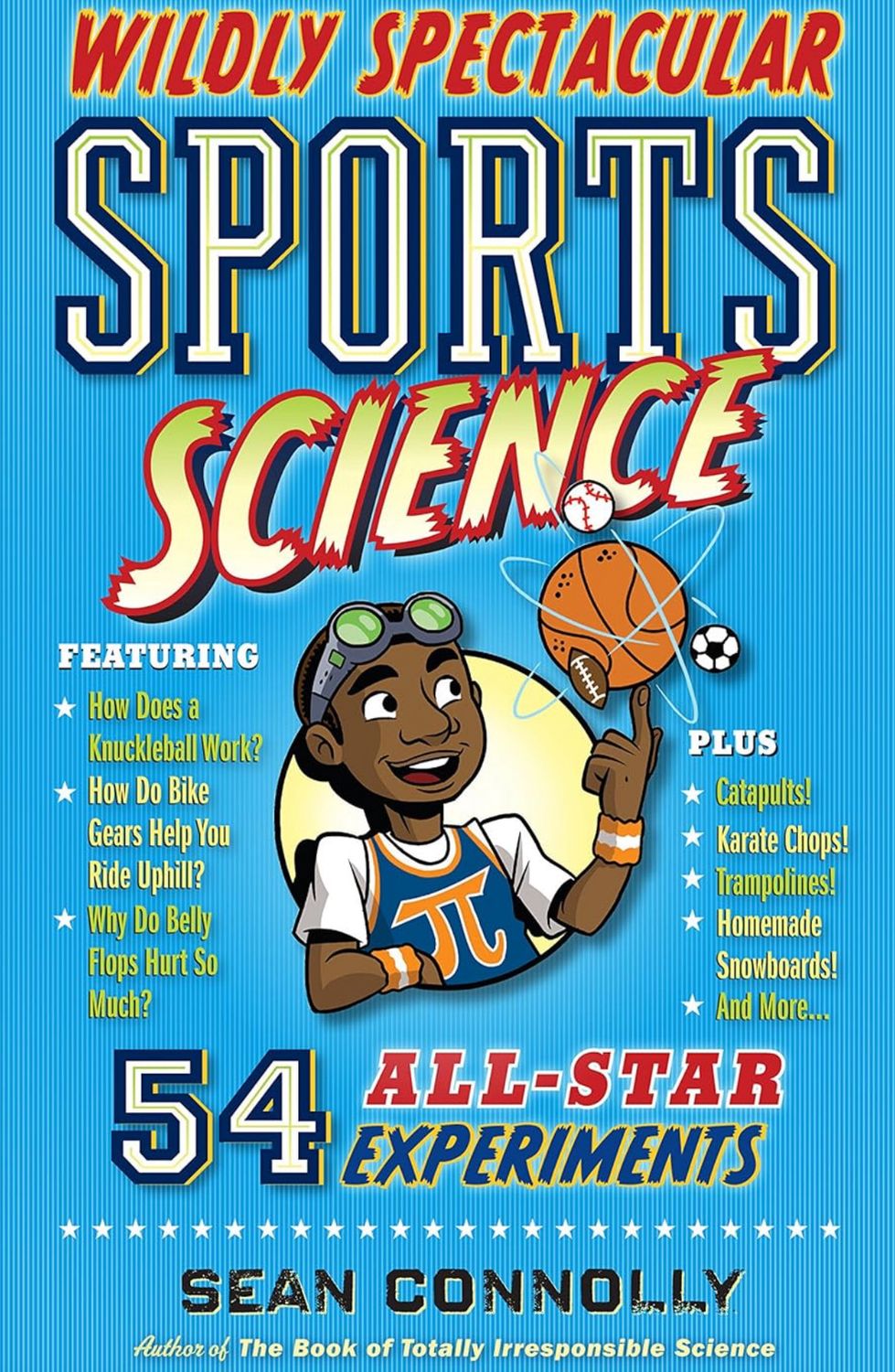 Wildly Spectacular Sports Science