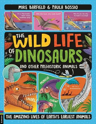 The Wild Life Of Dinosaurs