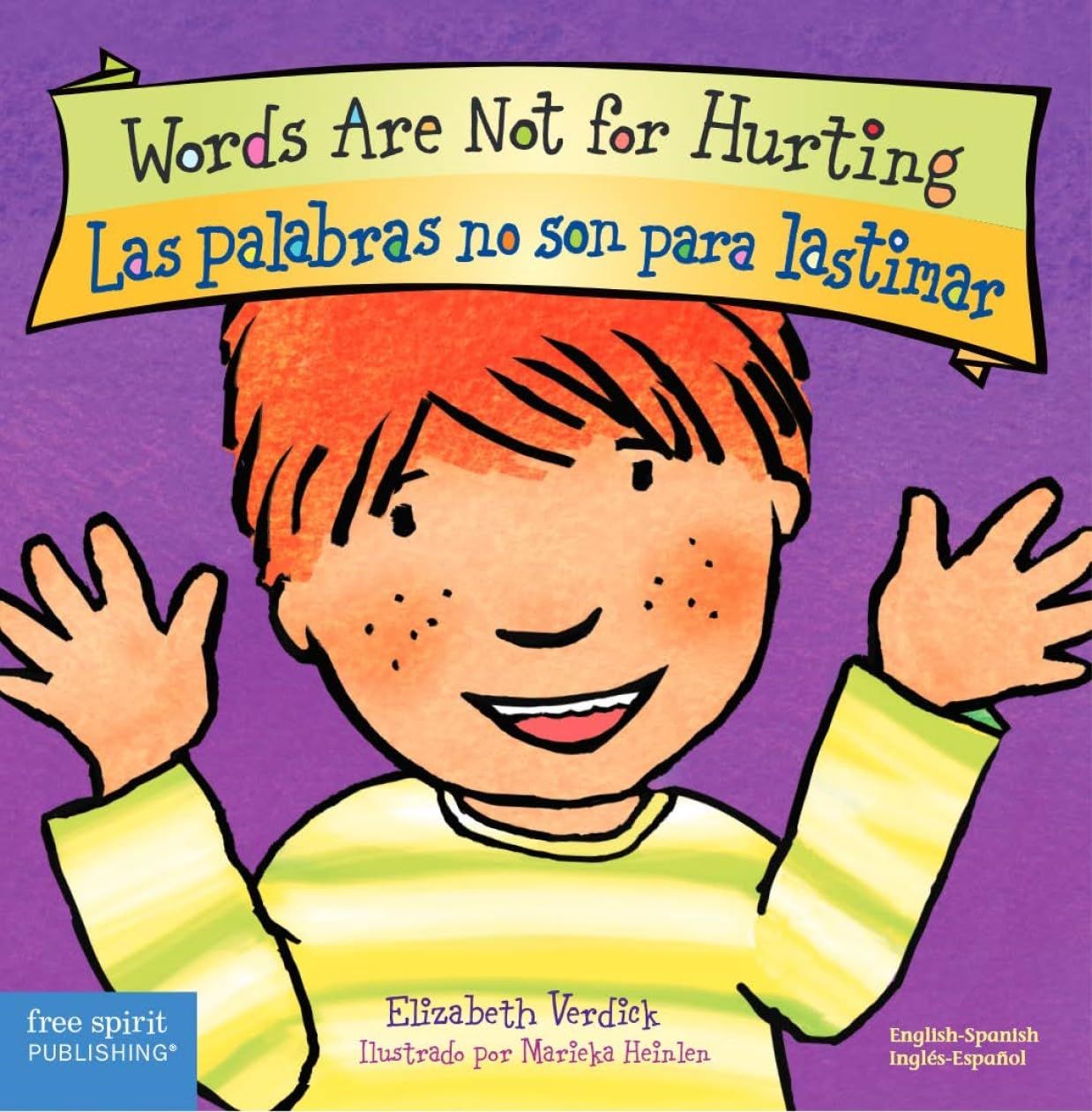 Words Are Not for Hurting