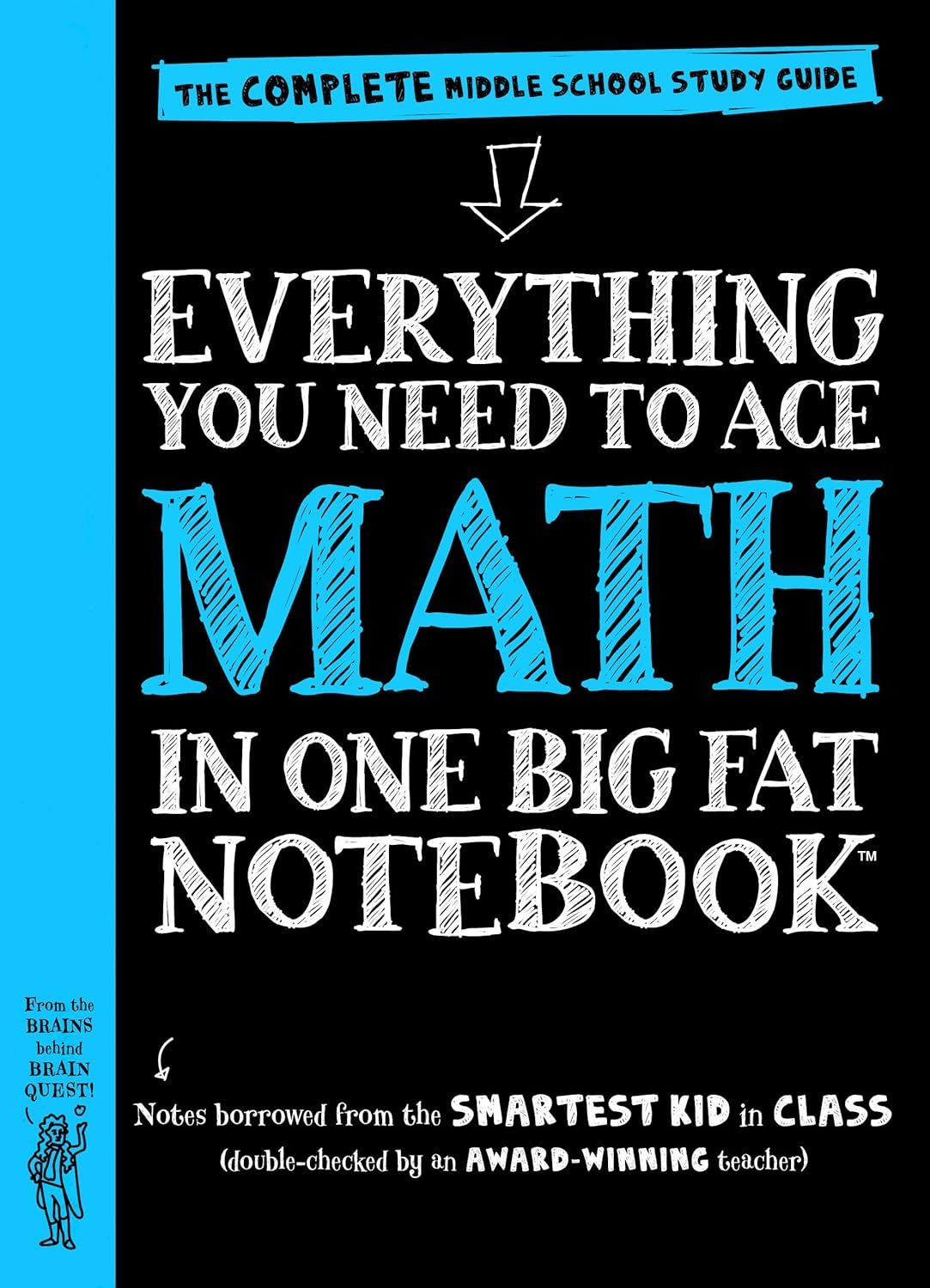 Everything To Ace Math in One Big Fat Notebook