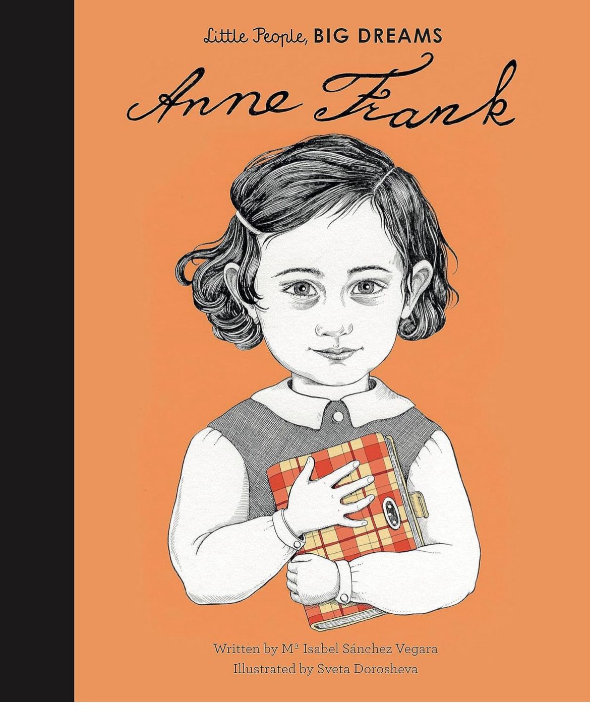 Anne Frank: 17 (Little People, Big Dreams)