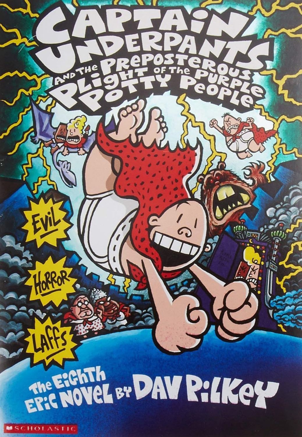 Captain Underpants, and the preposterous plight of the purple potty people