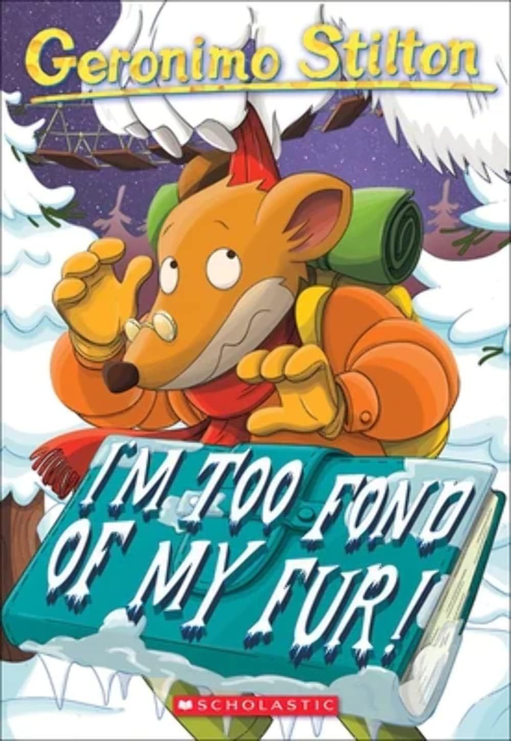 Geronimo Stilton: I Am Too Fond Of My Fur