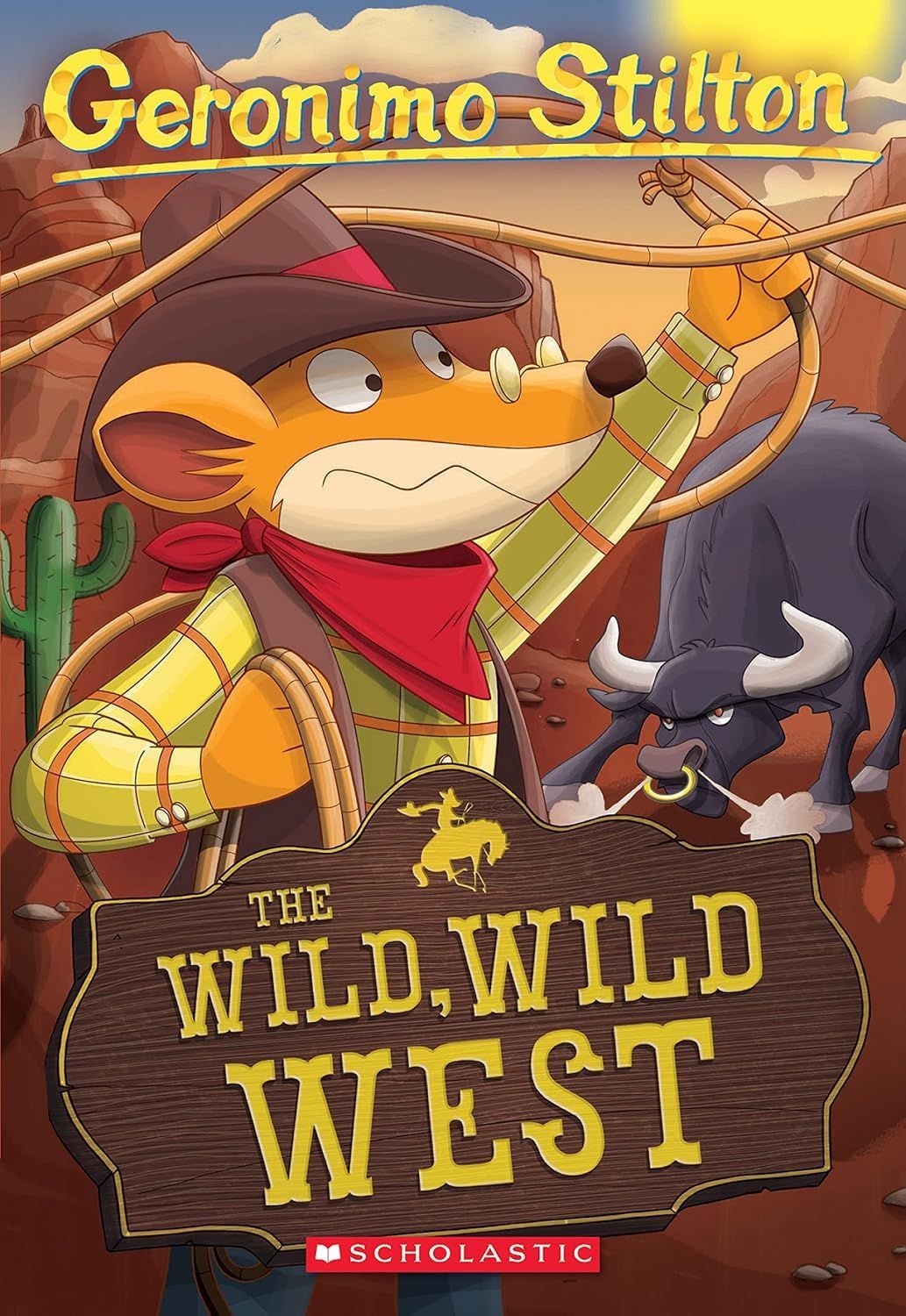 Geronimo Stilton : The Wild, Wild West