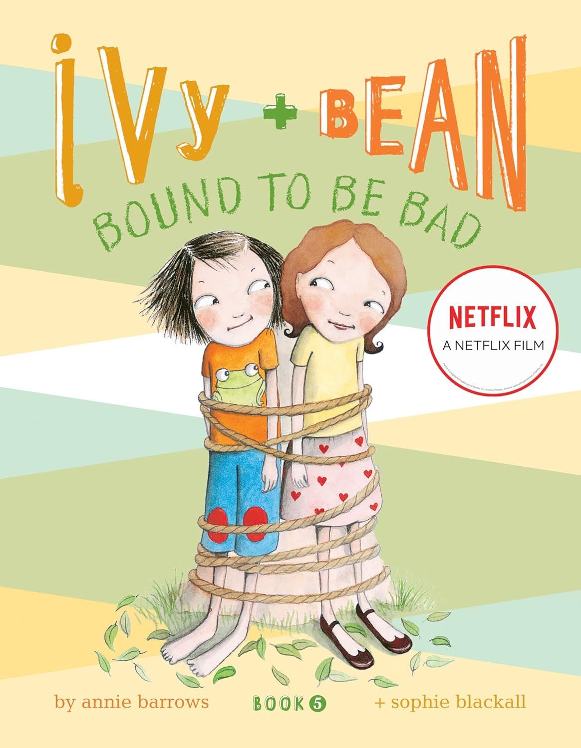 Ivy + Bean : Bound to be bad