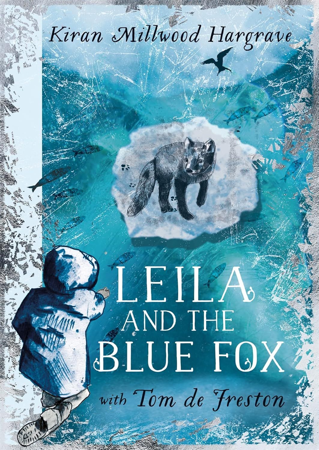 Leila And The Blue Fox