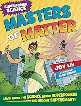 Masters of Matter