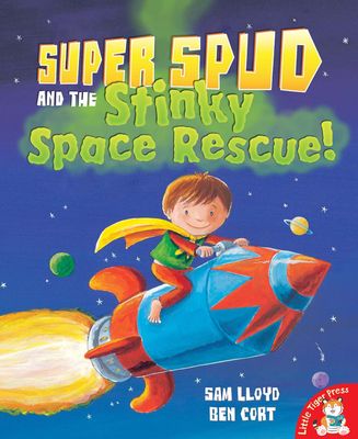 Super Spud and the Stinky Space Rescue