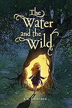 The Water and the Wild