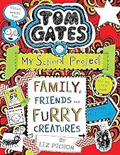 Tom Gates 12: Family friends and Furry creatures