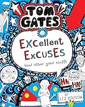 Tom Gates #2 : Excellent Excuses and other good stuff