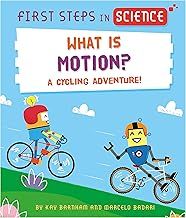 What Is Motion? A Cycling Adventure