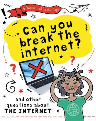 Can You Break The Internet?
