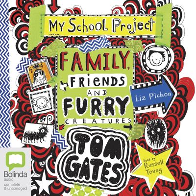 Tom Gates,Family friends and Furrycreatures