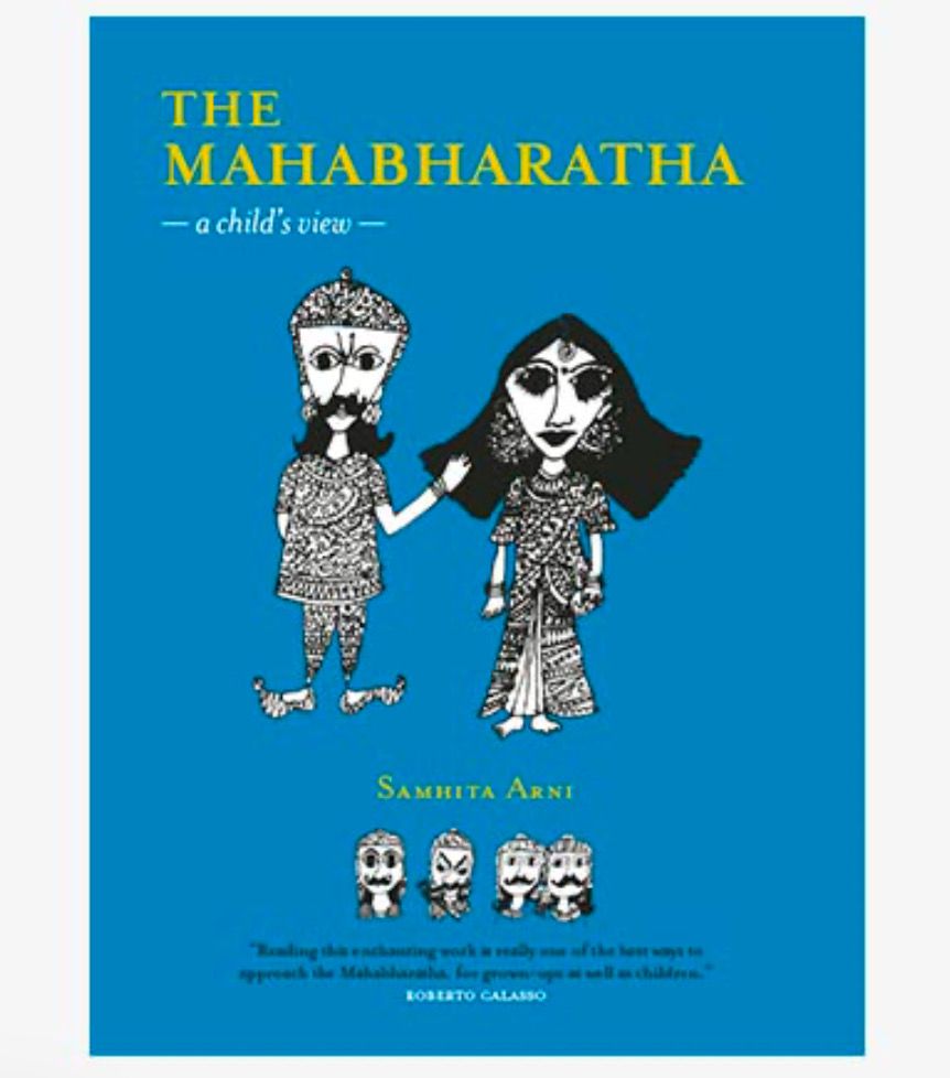 The Mahabharata : A Child’s View