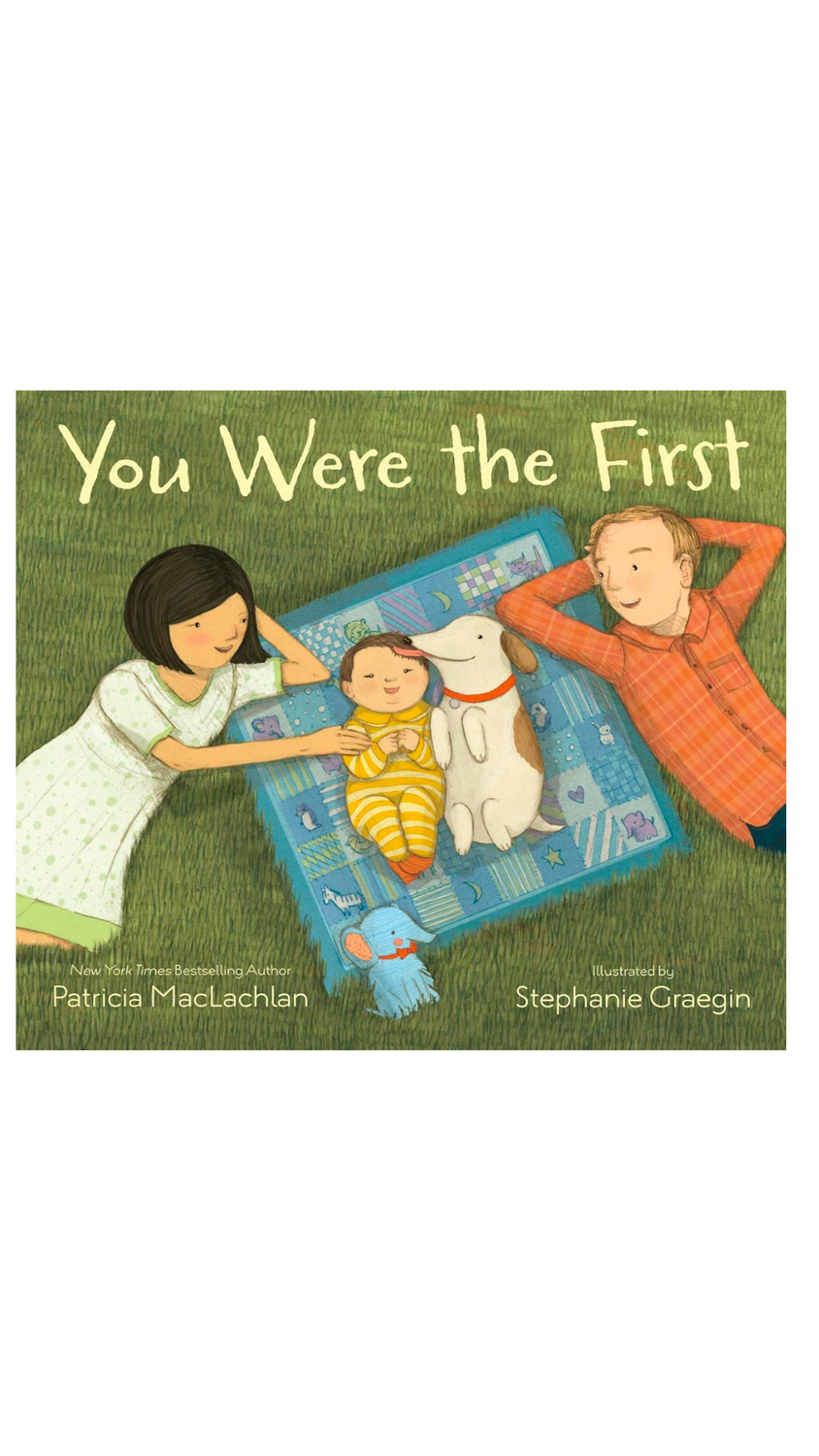 You Were The First