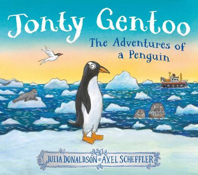 Jonty Gentoo : The Adventures of a Penguin