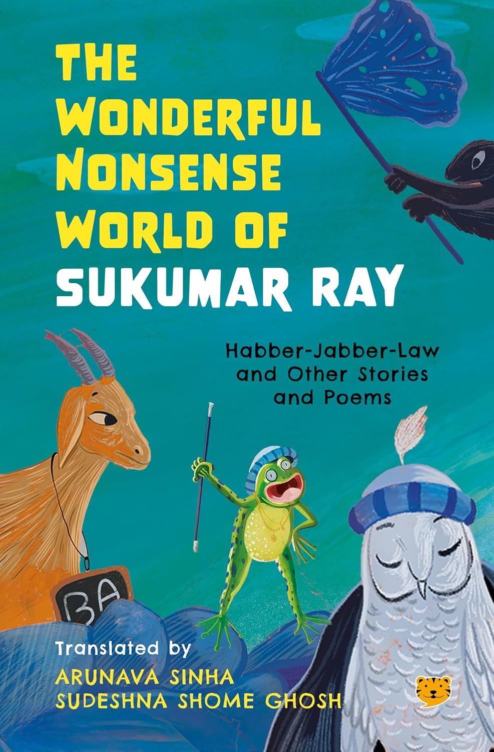 The Wonderful Nonsense World Of Sukumar Ray Habber-Jabber-La