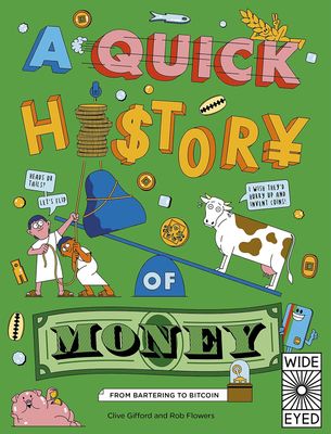 A Quick History of Money: From Cash Cows to Crypto-Currencies
