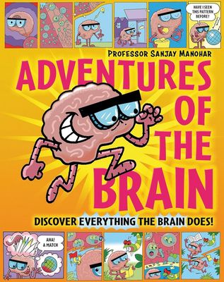 Adventures Of The Brain