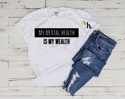 "My Mental Health is My Wealth"