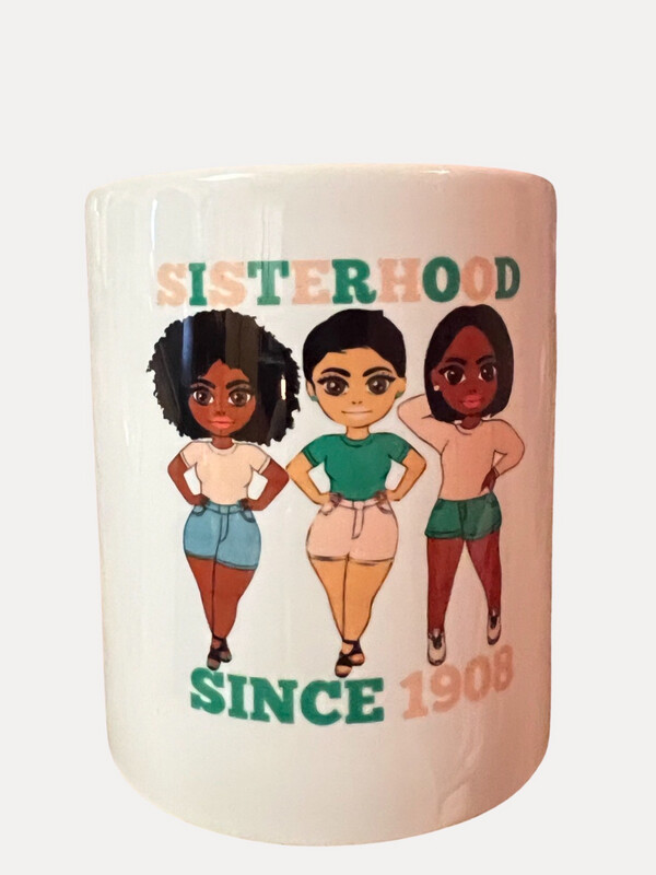 Sisterhood Since 1908 Mug
