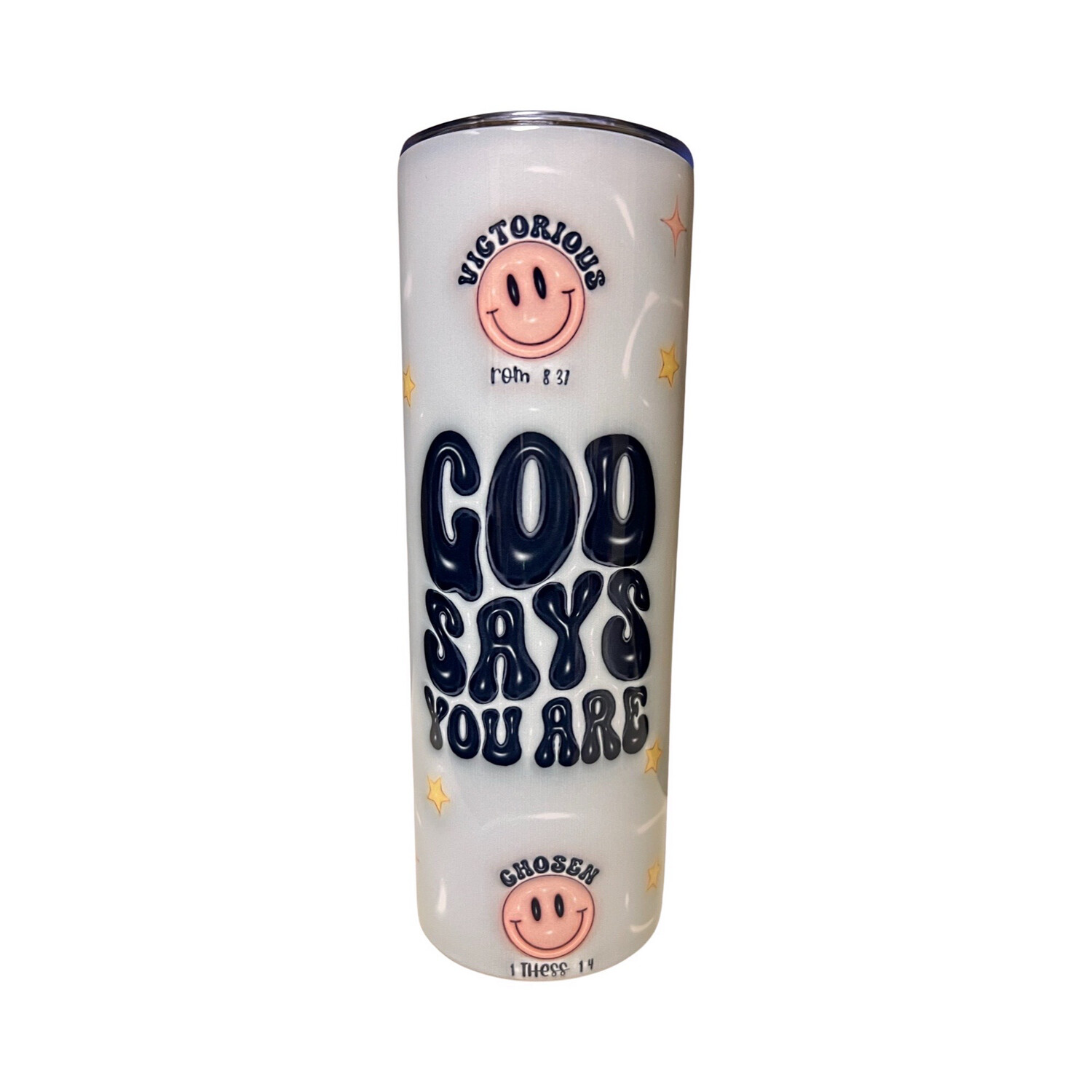 God Says Affirmation Tumbler