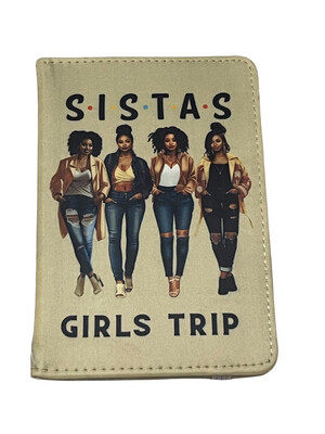 SISTAS Girls Trip Passport Cover