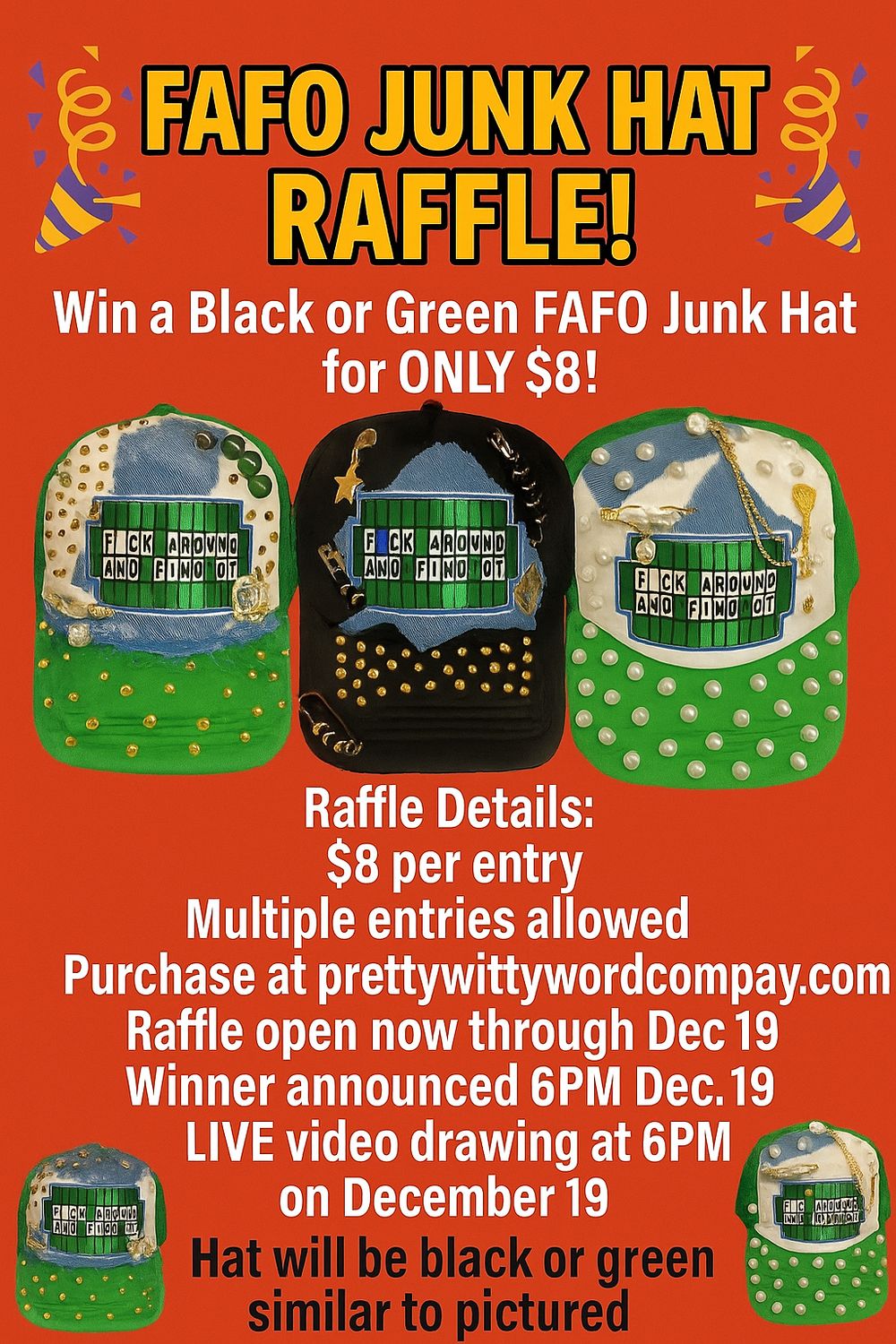 FAFO Junk Hat Raffle