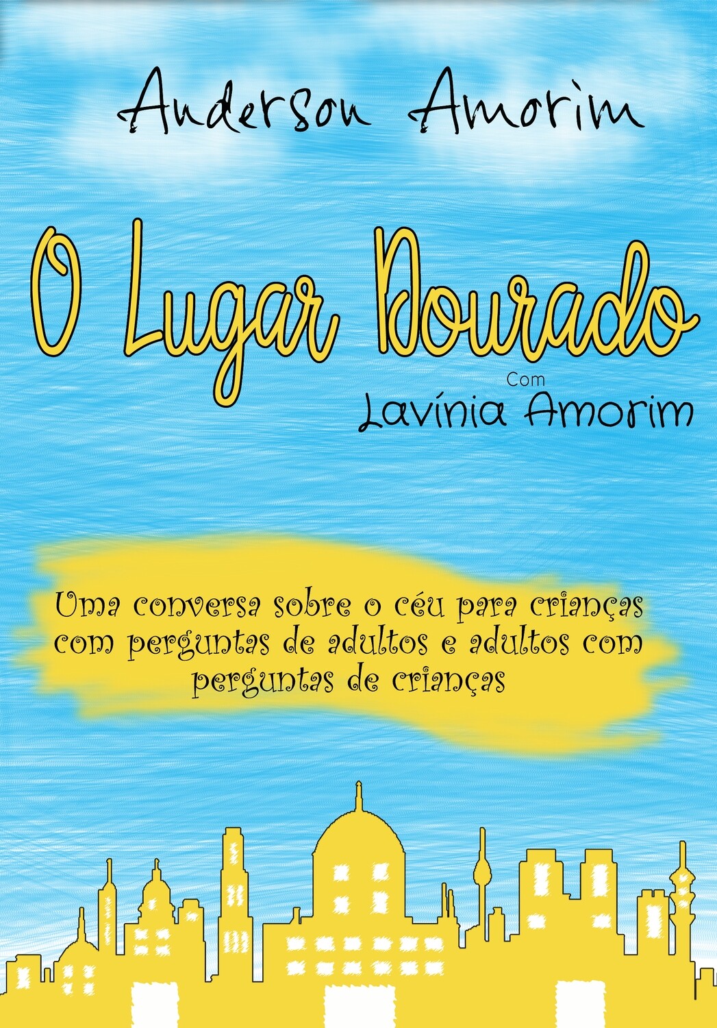 Livro: O Lugar Dourado - Anderson Amorim