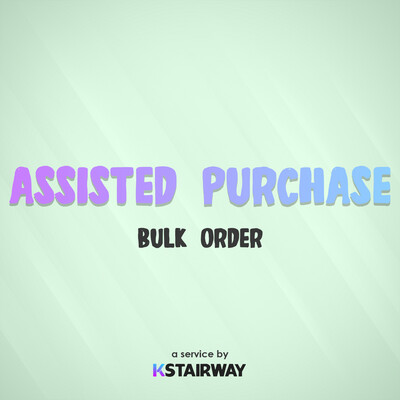 Assisted Purchase - Bulk Order