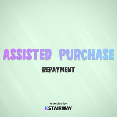 Assisted Purchase - Repayment