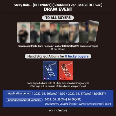 Stray Kids - Hand signed album for 8 lucky people
 SCANNING OR MASK OFF ver. **Unreleased Photo Card Random 1 out of 8 #straykids + FREE DFESETA POSTCARD (random)