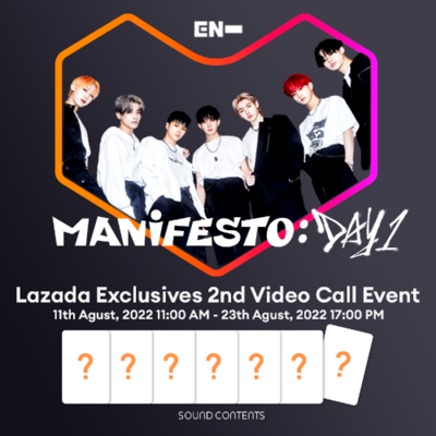 ENHYPEN - MANIFESTO: DAY1 LAZADA VIDEO CALL EVENT (2nd round)
