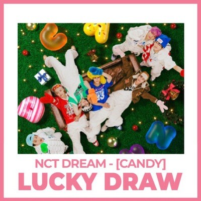NCT DREAM [CANDY] LUCKY DRAW EVENT