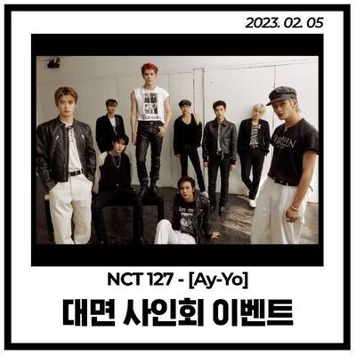 NCT 127 Ay-Yo Fansign Event