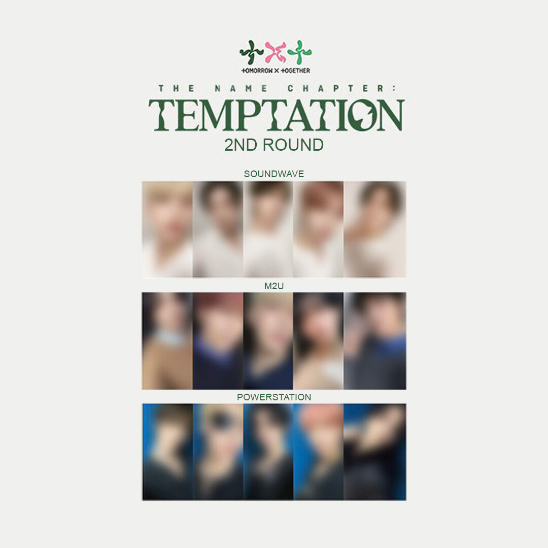 TXT Chapter of the Name : TEMPTATION [COMPACT VER] LD EVENT 2nd Round