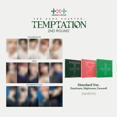 TXT Chapter of the Name : TEMPTATION [STANDARD VER] LD EVENT 2nd Round